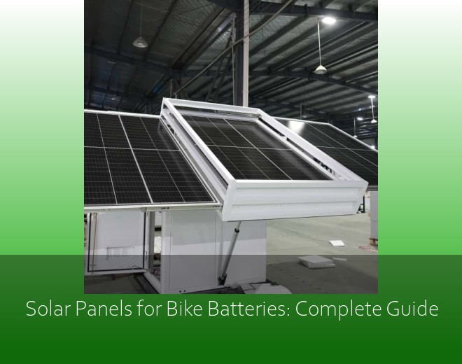 Solar Panels for Bike Batteries: Complete Guide